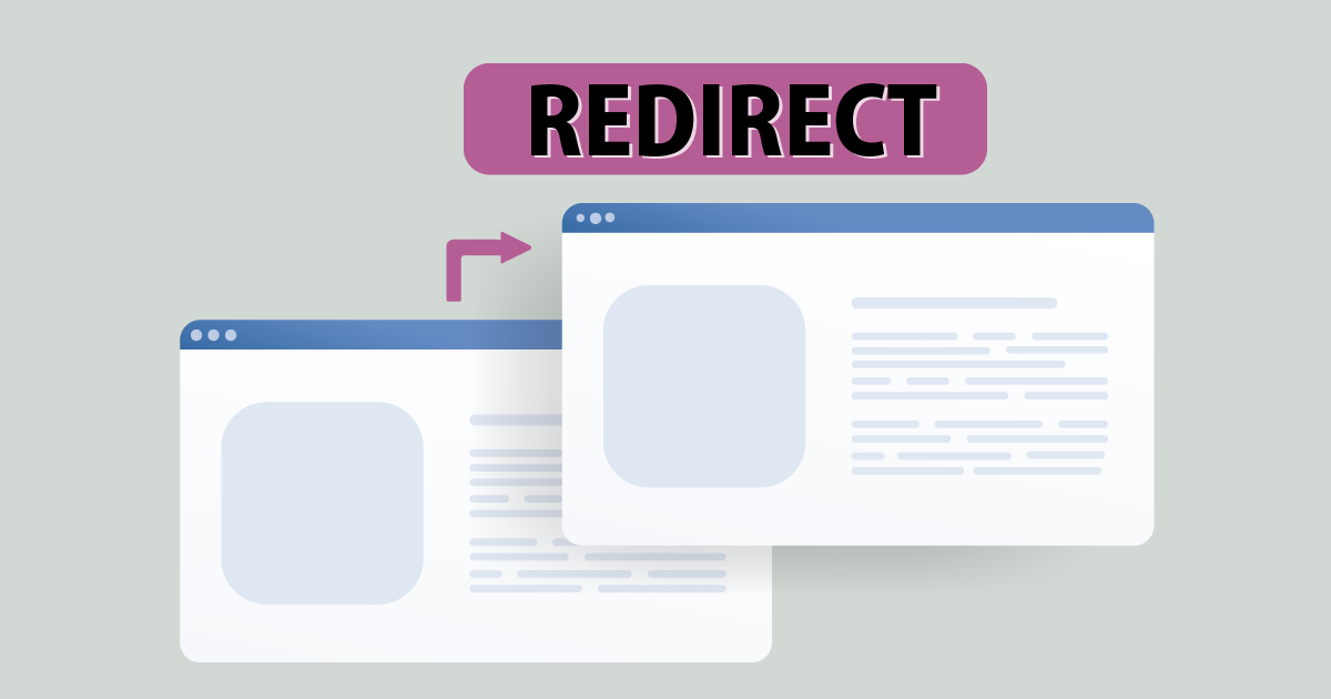 リダイレクトとは？必要な理由や種類、設定方法までわかりやすく解説